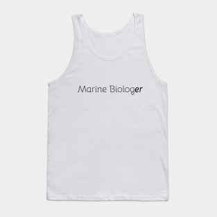 Marine Biologer Tank Top